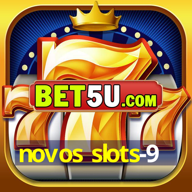 novos slots